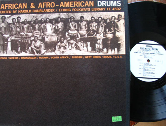 African Afro American Drums Courlander Ethnic Folkways
