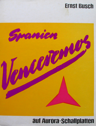Ernst Busch Spanien Venceremos Aurora 585023