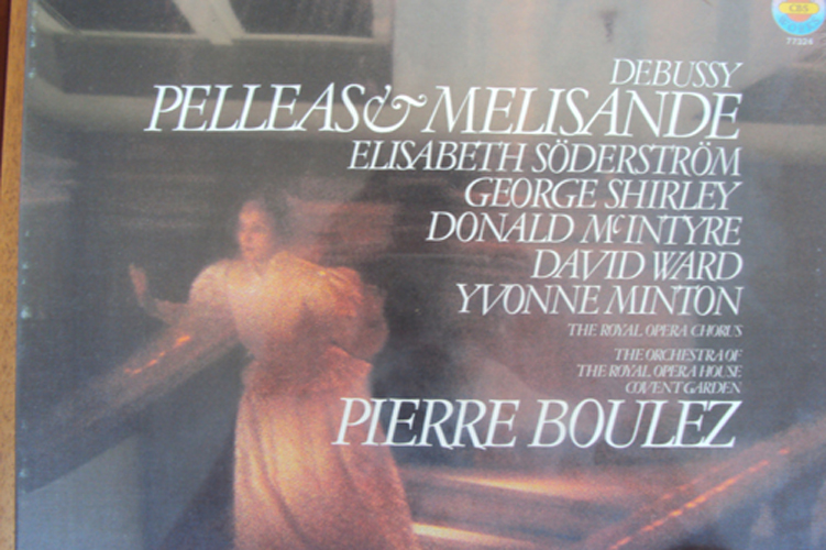Debussy Pelleas Melisande Boulez M!!! Sealed!!!