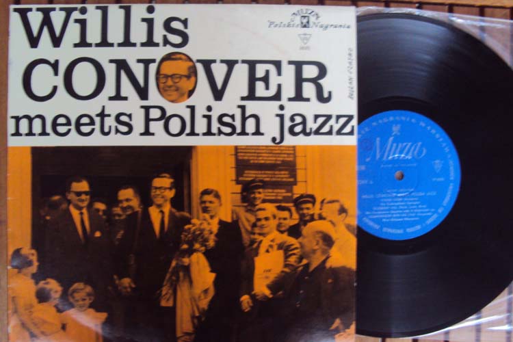 Willis Conover Meets Polish Jazz Muza L 0291